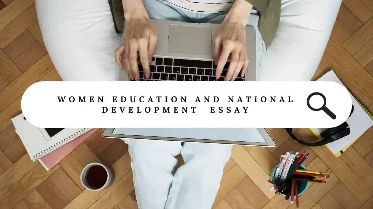 Women Education and National Development Essay